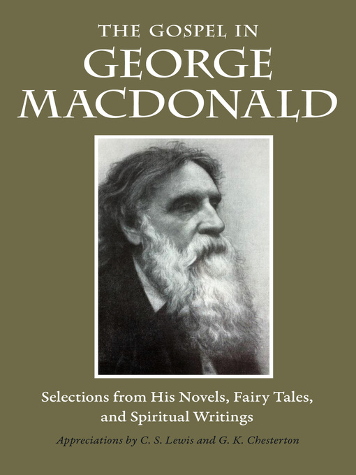 Title details for The Gospel in George MacDonald by George MacDonald - Available
